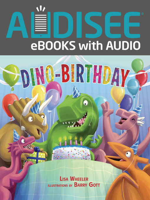 Title details for Dino-Birthday by Lisa Wheeler - Available